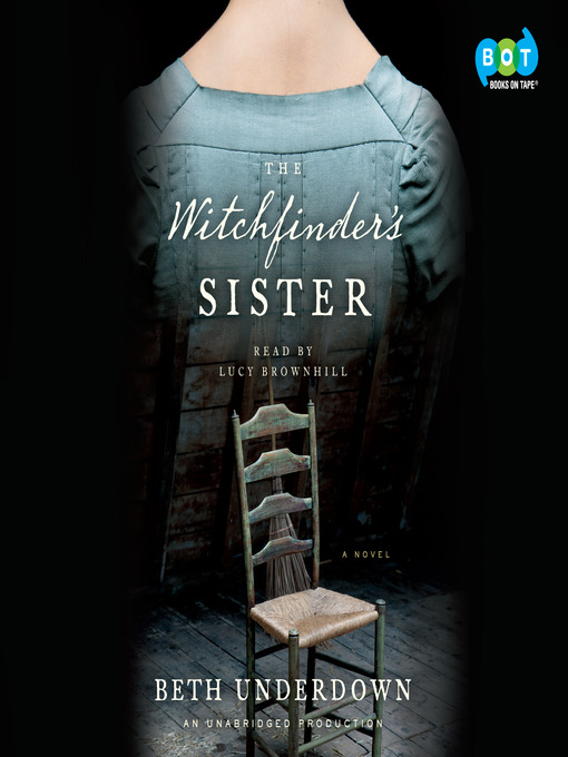 Title details for The Witchfinder's Sister by Beth Underdown - Wait list